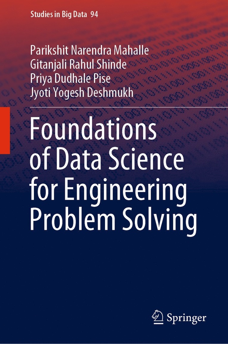 Foundations of Data Science for Engineering Problem Solving