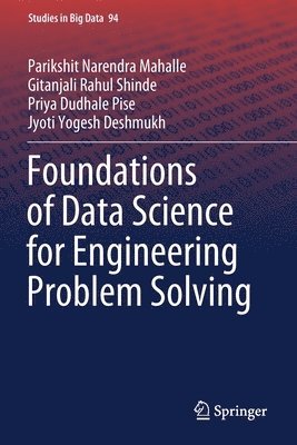 Foundations of Data Science for Engineering Problem Solving 1