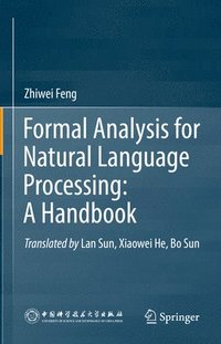 bokomslag Formal Analysis for Natural Language Processing: A Handbook