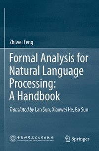 bokomslag Formal Analysis for Natural Language Processing: A Handbook