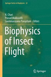 bokomslag Biophysics of Insect Flight