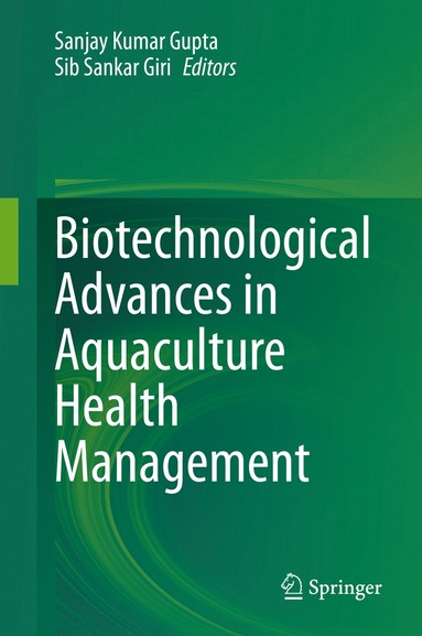 bokomslag Biotechnological Advances in Aquaculture Health Management