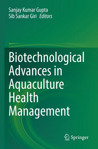 bokomslag Biotechnological Advances in Aquaculture Health Management