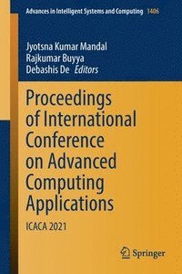bokomslag Proceedings of International Conference on Advanced Computing Applications