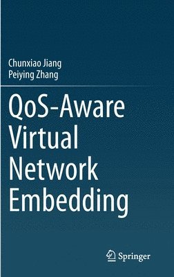 QoS-Aware Virtual Network Embedding 1