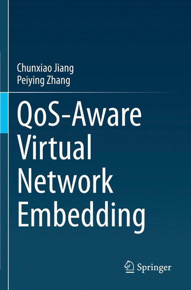 bokomslag QoS-Aware Virtual Network Embedding