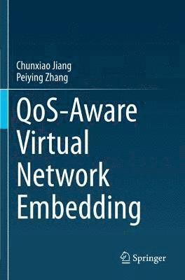 QoS-Aware Virtual Network Embedding 1