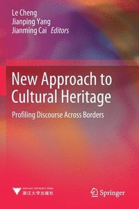 bokomslag New Approach to Cultural Heritage