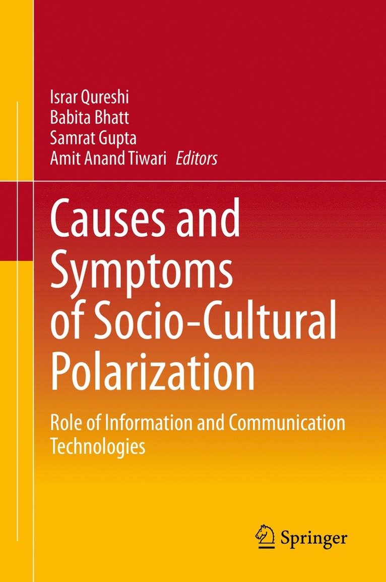 Causes and Symptoms of Socio-Cultural Polarization