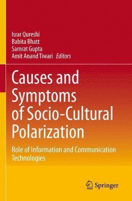 Causes and Symptoms of Socio-Cultural Polarization 1