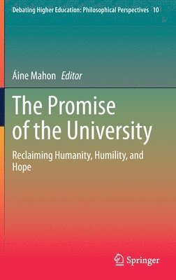 The Promise of the University 1