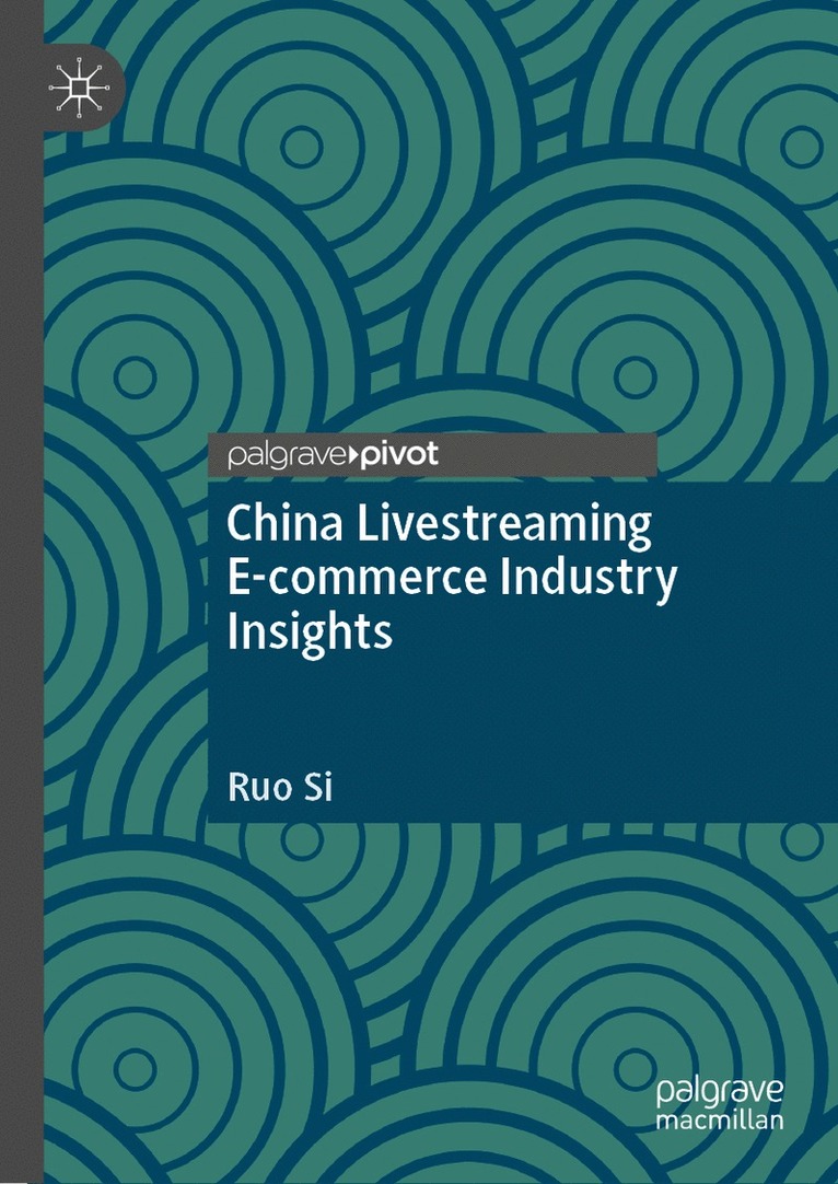 China Livestreaming E-commerce Industry Insights 1