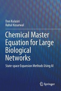 bokomslag Chemical Master Equation for Large Biological Networks