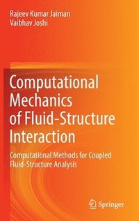 bokomslag Computational Mechanics of Fluid-Structure Interaction