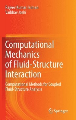 bokomslag Computational Mechanics of Fluid-Structure Interaction