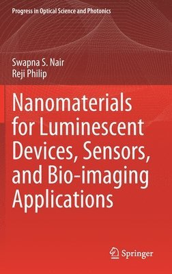 bokomslag Nanomaterials for Luminescent Devices, Sensors, and Bio-imaging Applications