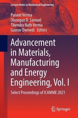 bokomslag Advancement in Materials, Manufacturing and Energy Engineering, Vol. I
