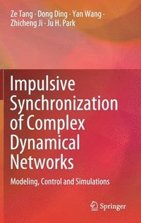 bokomslag Impulsive Synchronization of Complex Dynamical Networks