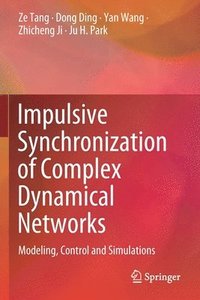 bokomslag Impulsive Synchronization of Complex Dynamical Networks