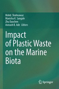 bokomslag Impact of Plastic Waste on the Marine Biota
