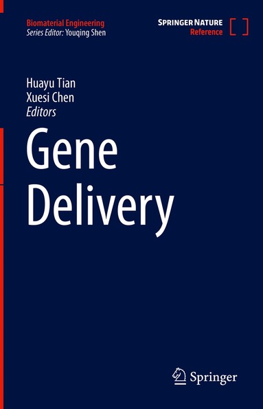 Huayu Tian, Xuesi Chen - Gene Delivery, Inbunden