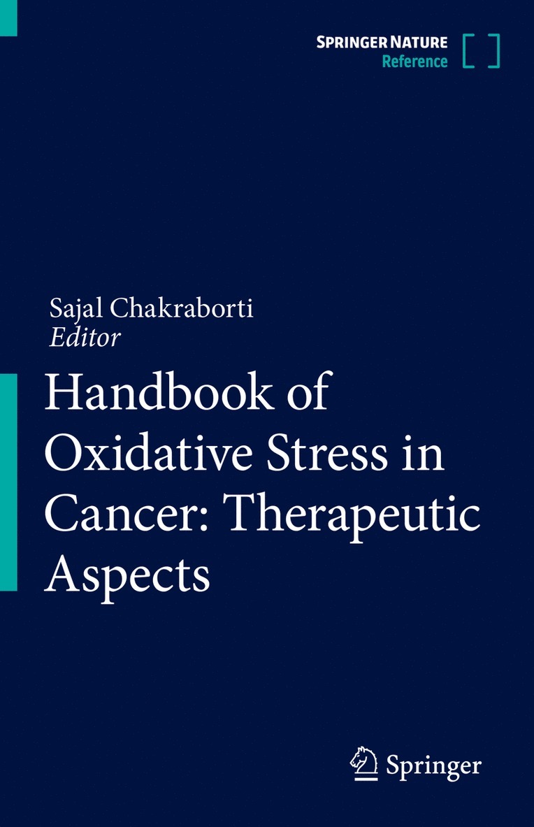 Handbook of Oxidative Stress in Cancer: Therapeutic Aspects 1