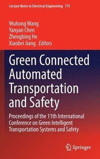 bokomslag Green Connected Automated Transportation and Safety