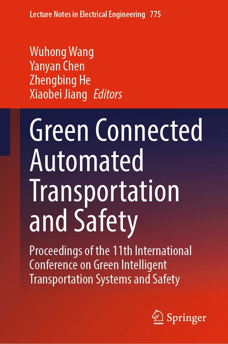 Green Connected Automated Transportation and Safety 1