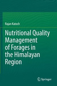 bokomslag Nutritional Quality Management of Forages in the Himalayan Region
