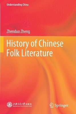 bokomslag History of Chinese Folk Literature