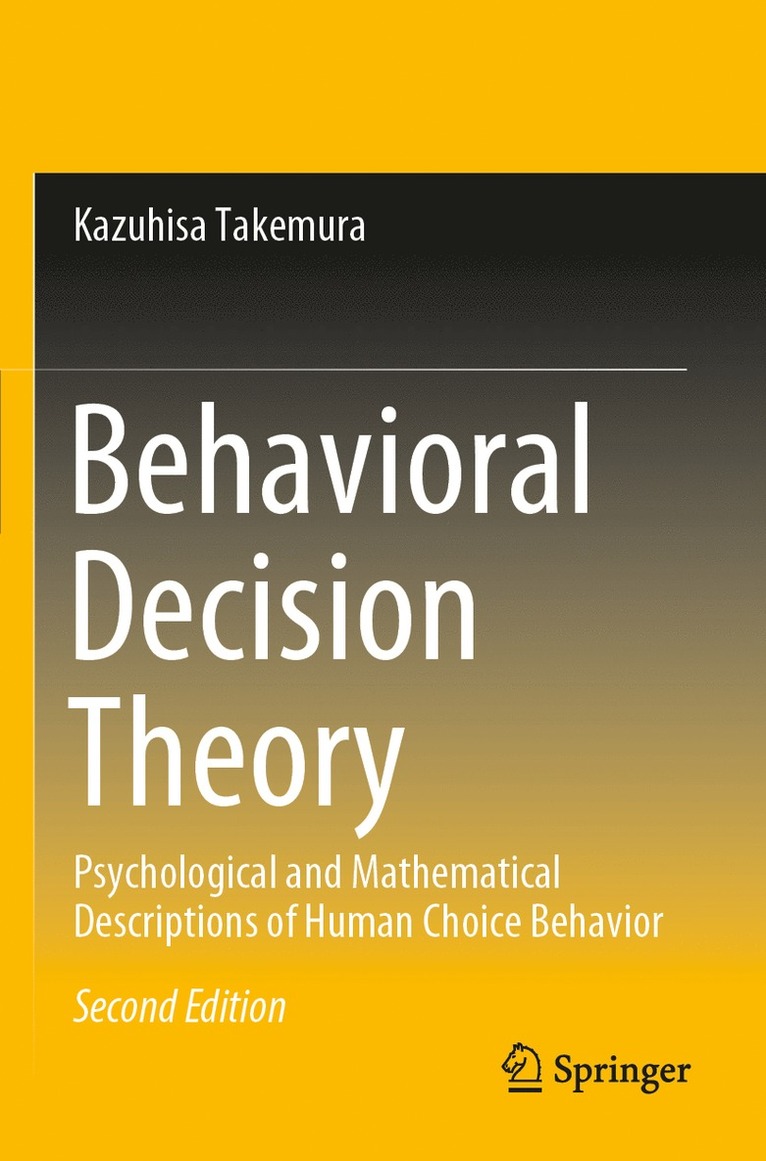 Behavioral Decision Theory 1