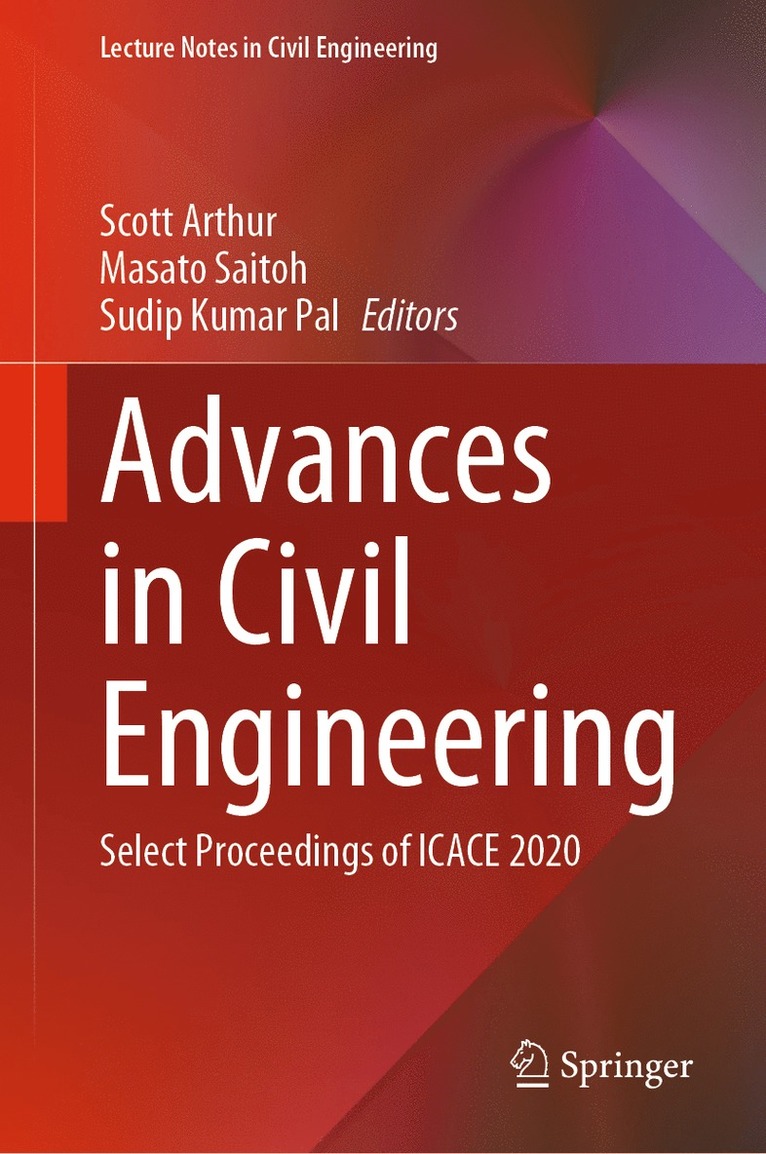 Scott Arthur, Masato Saitoh, Sudip Kumar Pal - Advances in Civil Engineering, Inbunden