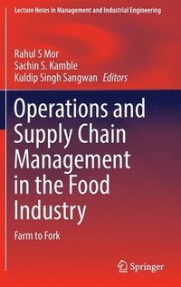 bokomslag Operations and Supply Chain Management in the Food Industry