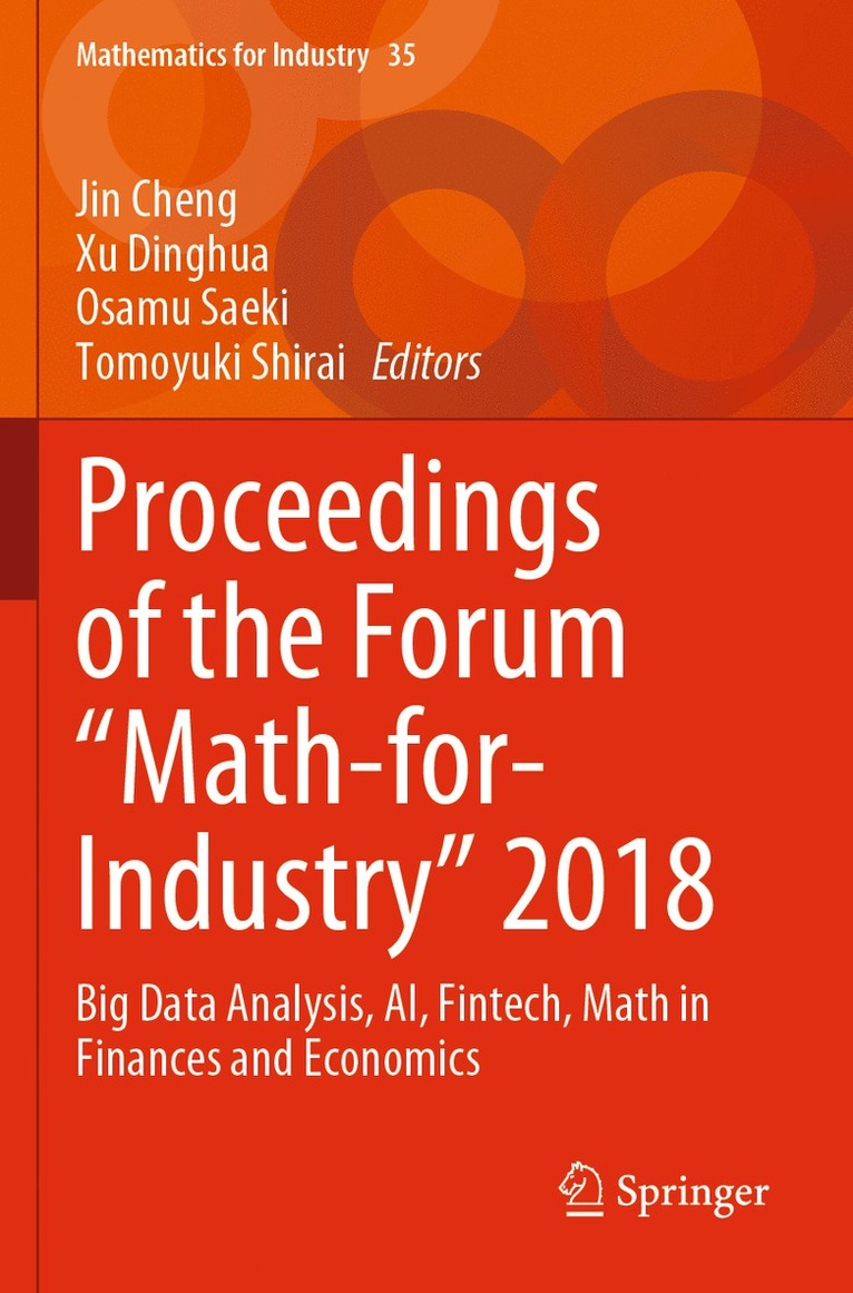 Proceedings of the Forum &quot;Math-for-Industry&quot; 2018 1