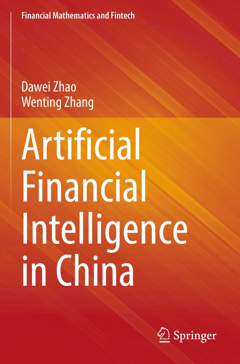 Artificial Financial Intelligence in China