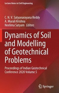 bokomslag Dynamics of Soil and Modelling of Geotechnical Problems