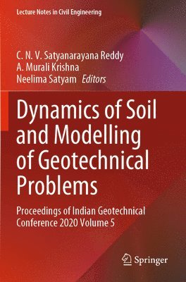 bokomslag Dynamics of Soil and Modelling of Geotechnical Problems