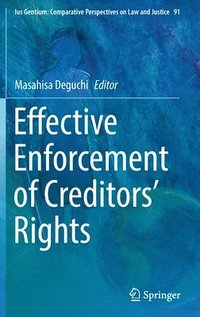 bokomslag Effective Enforcement of Creditors Rights