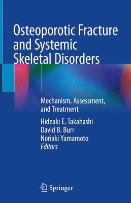 bokomslag Osteoporotic Fracture and Systemic Skeletal Disorders