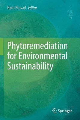 bokomslag Phytoremediation for Environmental Sustainability
