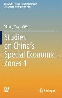 bokomslag Studies on China's Special Economic Zones 4