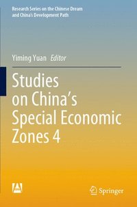bokomslag Studies on Chinas Special Economic Zones 4