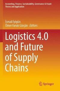 bokomslag Logistics 4.0 and Future of Supply Chains