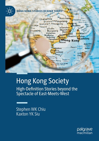 Stephen WK Chiu, Kaxton YK Siu - Hong Kong Society, Häftad