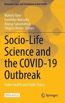 Socio-Life Science and the COVID-19 Outbreak 1
