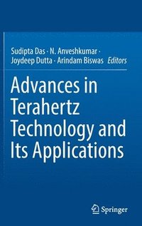 bokomslag Advances in Terahertz Technology and Its Applications