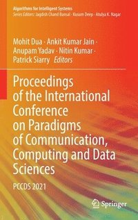 bokomslag Proceedings of the International Conference on Paradigms of Communication, Computing and Data Sciences