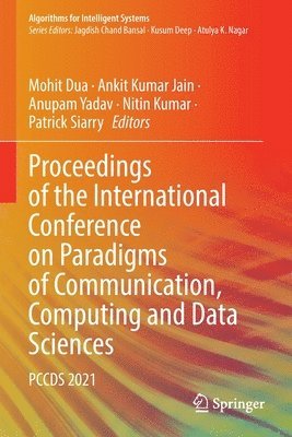 Proceedings of the International Conference on Paradigms of Communication, Computing and Data Sciences 1