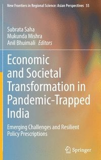 bokomslag Economic and Societal Transformation in Pandemic-Trapped India