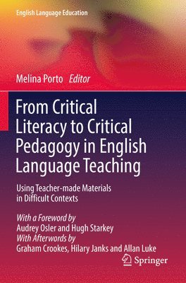 From Critical Literacy to Critical Pedagogy in English Language Teaching 1